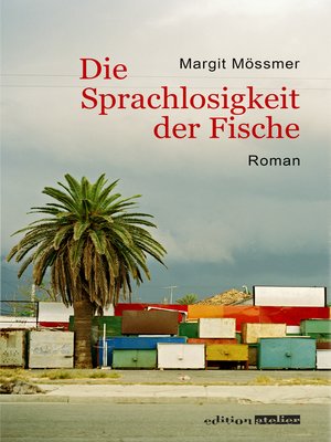cover image of Die Sprachlosigkeit der Fische